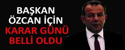 BAKAN ZCAN N KARAR GN BELL OLDU