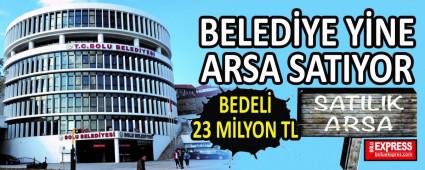 BELEDYE YNE ARSA SATIYOR