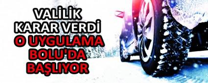 VALLK KARAR VERD O UYGULAMA BOLU\'DA BALIYOR