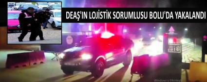 DEA\'IN LOJSTK SORUMLUSU BOLU\'DA YAKALANDI