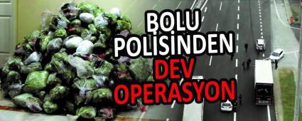 BOLU POLSNDEN DEV OPERASYON