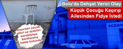 Bolu\'da Dehet Verici Olay
