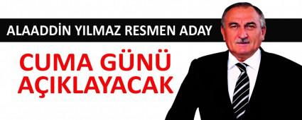 ALAADDN YILMAZ RESMEN ADAY