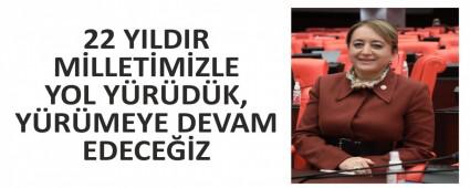 22 YILDIR MLLETMZLE YOL YRDK, YRMEYE DEVAM EDECEZ