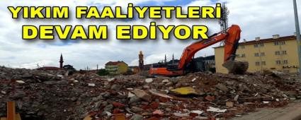 YIKIM FAALYETLER DEVAM EDYOR