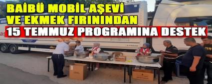 BAB MOBL AEV VE EKMEK FIRININDAN 15 TEMMUZ PROGRAMINA DESTEK
