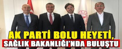 AK PART BOLU HEYET, SALIK BAKANLII\'NDA BULUTU