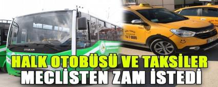 HALK OTOBS VE TAKSLER MECLSTEN ZAM STED