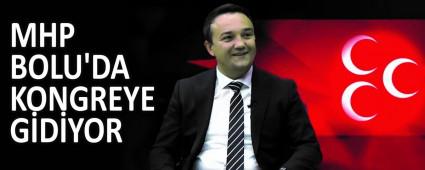 MHP BOLU\'DA KONGREYE GDYOR
