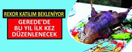 GEREDE\'DE BU YIL LK KEZ DZENLENECEK