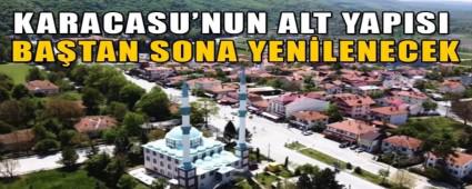 KARACASU\'NUN ALT YAPISI BATAN SONA YENLENECEK