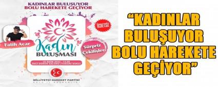 KADINLAR BULUUYOR BOLU HAREKETE GEYOR