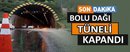 BOLU DAI TNEL KAPANDI