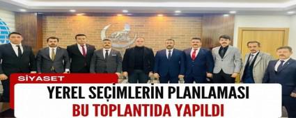 Yerel Seimlerin Planlamas bu toplantda yapld