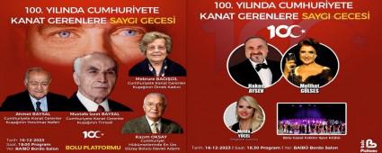 BOLU\'DA 100. YILINDA CUMHURYETE KANAT GERENLERE SAYGI GECESݔ DZENLENYOR