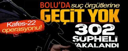 63 ile \'Kafes-22 Operasyonu: 302 yakalama