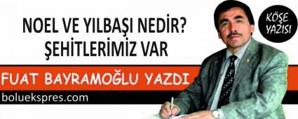 NOEL VE YILBAI NEDR? EHTLERMZ VAR