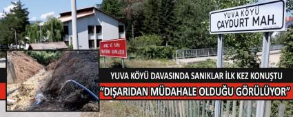 YUVA KY DAVASINDA SANIKLAR LK KEZ KONUTU