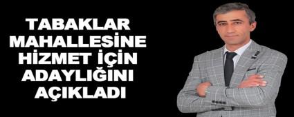 TABAKLAR MAHALLESNE HZMET N ADAYLIINI AIKLADI