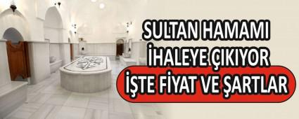 SULTAN HAMAMI HALEYE IKIYOR
