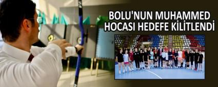 BOLU\'NUN MUHAMMED HOCASI HEDEFE KLTLEND