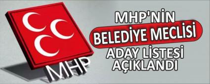 te MHP\'nin Belediye Meclisi Aday listesi