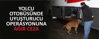 YOLCU OTOBSNDE UYUTURUCU OPERASYONUNA AIR CEZA