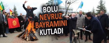 BOLU NEVRUZ BAYRAMINI KUTLADI