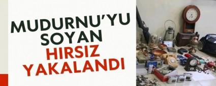 MUDURNU\'YU SOYAN HIRSIZ YAKALANDI