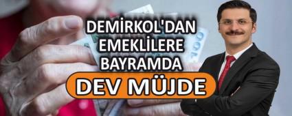 DEMRKOL\'DAN EMEKLLERE BAYRAMDA DEV MJDE