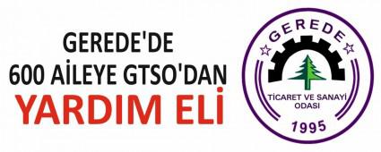 GEREDE\'DE 600 ALEYE GTSO\'DAN YARDIM EL