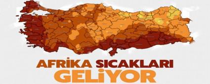 AFRKA SICAKLARI GELYOR
