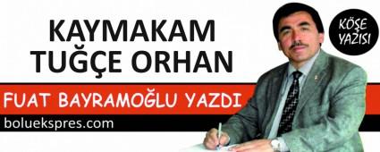KAYMAKAM TUE ORHAN