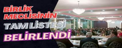 Birlik Meclisinin Tam Listesi Belirlendi
