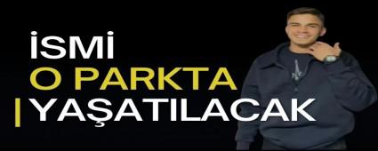 SM O PARKTA YAATILACAK