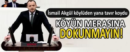 smail Akgl kylden yana tavr koydu