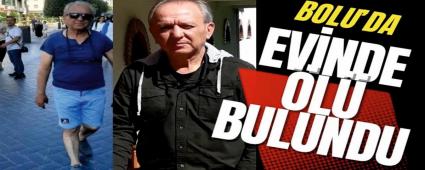 Bolu\'da evinde l bulundu