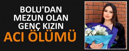 BOLU\'DAN MEZUN OLAN GEN KIZIN ACI LM
