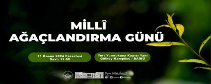 11 Kasm Milli Aalandrma Gn etkinliine davetlisiniz