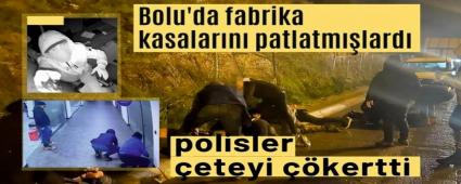 Bolu\'da fabrika kasalarn patlatmlard, polisler eteyi kertti