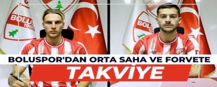 Boluspor\'dan orta saha ve forvete takviye