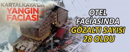 OTEL FACASINDA GZALTI SAYISI 28 OLDU