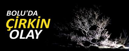 BOLU\'DA KIZLARIYLA KAAN GENC ORMANDA DARP ETTLER