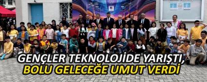GENLER TEKNOLOJDE YARITI, BOLU GELECEE UMUT VERD