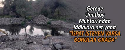 Gerede mitky Muhtar\'ndan iddialara net yant