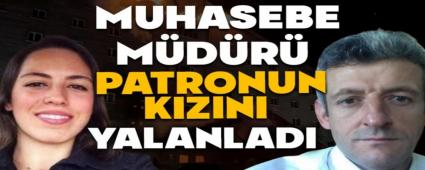 MUHASEBE MDR PATRONUN KIZINI YALANLADI