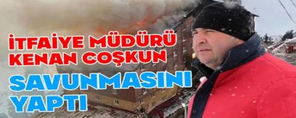 Kartalkaya davasnda itfaiye mdr savunmasn yapt