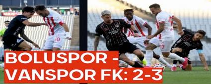 BOLUSPOR - VANSPOR FK: 2-3