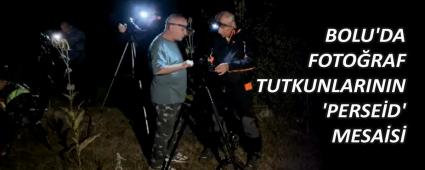BOLU\'DA FOTORAF TUTKUNLARININ PERSED\' MESAS