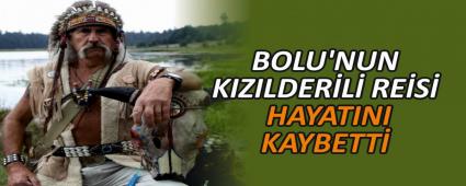 BOLU\'NUN KIZILDERL RES HAYATINI KAYBETT
